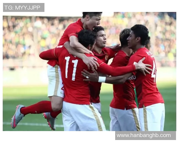 恒大与天津足球对决在线直播精彩瞬间全程回顾与分析