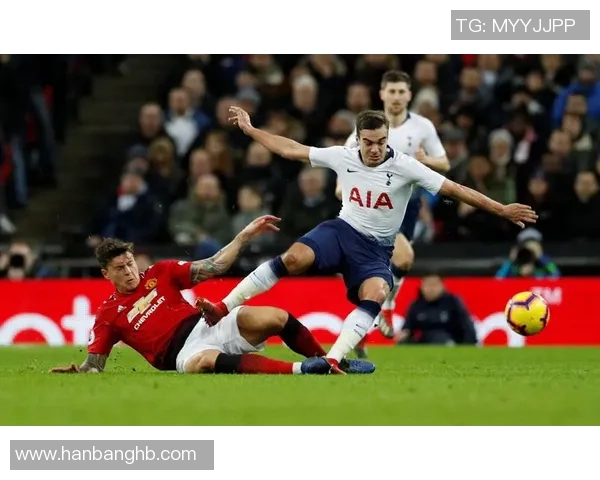 热刺与曼联激战全场精彩集锦回顾与分析 热刺与曼联激战全场精彩集锦回顾与分析